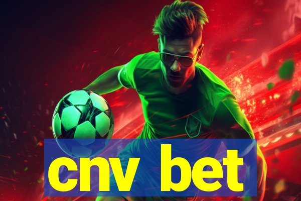 cnv bet